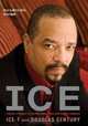 Ice: A Memoir of Gangster Life and Redemption - From South Central to Hollywood, Ice-T 