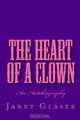 The Heart of a Clown, Janet Glaser 