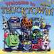 Welcome to Trucktown!, Jon Scieszka 