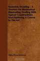 Isometric Drawing - A Treatise On Mechanical Illustrating Dealing With Typical Constructions And Outlining A Course In The Art, Alpha Pierce Jamieson 