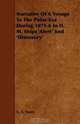 Narrative Of A Voyage To The Polar Sea During 1875-6 In H. M. Ships 