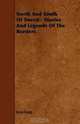 North And South Of Tweed - Stories And Legends Of The Borders, Jean Lang 