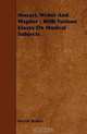 Mozart, Weber And Wagner - With Various Essays On Musical Subjects, Hector Berlioz 