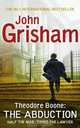 Theodore Boone: The Abduction, John Grisham 