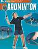 Badminton (Know Your Sport), Clive Gifford 