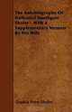 The Autobiography Of Nathaniel Southgate Shaler - With A Supplementary Memoir By His Wife, Sophia Penn Shaler 