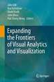Expanding the Frontiers of Visual Analytics and Visualization, 