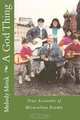 A God Thing: True Accounts of Miraculous Events, Melody Monk 