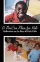 A Positive Place for Kids: Reflections on the Boys and Girls Club, Rebecca Blanton Greene 