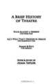 A Brief History of Theatre, Adam Taylor 