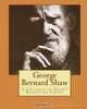 George Bernard Shaw: A Critique by Shaw