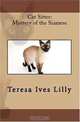 Cat Sitter: Mystery of the Siamese, Teresa Ives Lilly 