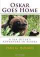 Oskar Goes Home: A Sea Otter