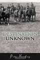 Destination Unknown: The Diary of Gunner Bates R.H.A. 1914, Peter Humfrey 