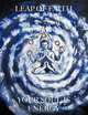 Leap of Faith: Your Soul is Energy, Leap of Faith 