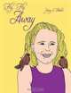 Fly, Fly Away, Jamey S. Moster 