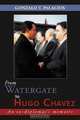 From Watergate to Hugo Chavez: An ex-diplomat