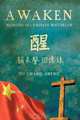 Awaken: Memoirs of a Chinese Historian, Gu Chang-Sheng 