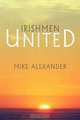 Irishmen United, Mike Alexander 