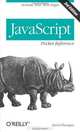 JavaScript Pocket Reference, David Flanagan 