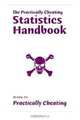 The Practically Cheating Statistics Handbook, S. Deviant MAT 
