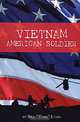 Vietnam American Soldier, Bill "Toby" Lynn 