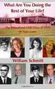 What Are You Doing the Rest of Your Life? The Wheatland-Chili Class of 1970 40 Years Later, William Schmitt 