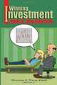 Winning Investment Decisions, Ph.D. Walter F. Wild 