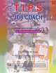 Tips from your Job Coach: a strategic guide for employment seekers, Dona Woodley-Davis M. Ed. 