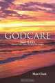 GodCARE: Your H.F.O. (Heavenly Father Option) For All of Life