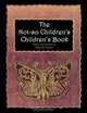 The Not-so Children