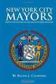 NEW YORK CITY MAYORS, Ralph J. Caliendo 
