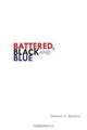 Battered, Black and Blue, Dwana L Barlow 