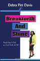 Breakforth and Shine: Simple Steps to help you break forth into life!, Debra Pitt Davis 