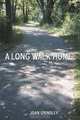 A Long Walk Home: My own story, Joan Grindley 