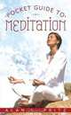 Pocket Guide to Meditation, Alan L. Pritz 