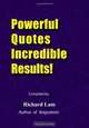 Powerful Quotes Incredible Results!, Richard Lam 