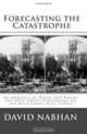 Forecasting the Catastrophe: An Analysis of When and Where the Next Great Earthquake on the West Coast Will Strike, David Nabhan 