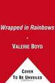 Wrapped in Rainbows: The Life of Zora Neale Hurston, Valerie Boyd 