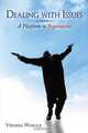 Dealing with Issues: A Platform to Repentance, Vernesia L. Womack 