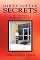 Dirty Little Secrets: The Truth Behind The Door Called "Choice", Vera Faith Lord 