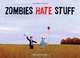 Zombies Hate Stuff, Greg Stones 