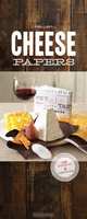Cheese Papers: Beautiful Wrappers - Fresher Cheeses, Chronicle Books 