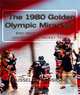 "The 1980 Golden Olympic Miracles", Russel A. Considine 