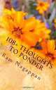 108+ Thoughts To Ponder, Ram Nagappan 