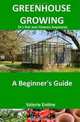 Greenhouse Growing (It