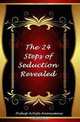 The 24 Steps of Seduction Revealed, Pickup Artists Anonymous 