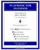 Playbook for Manhood: The 2-Minute Drill Edition, Frank DiCocco 
