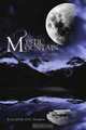 Mystic Mountain: My Story, Elizabeth D. H. Haskin 