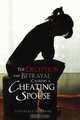 The Deception and Betrayal Caused By a Cheating Spouse, Stephenie Pompano 